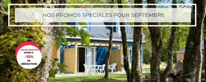 Promotion septembre 2022 location vacances